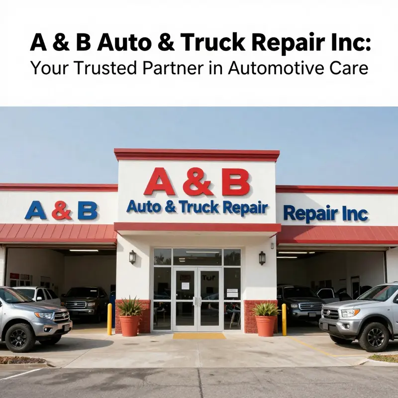 The welcoming exterior of A & B Auto & Truck Repair Inc, ready to serve customers with top-notch automotive solutions.